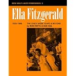 Ella Fitzgerald: The Chick Webb Years and Beyond 1935-1948 (Ken Vail's Jazz Itineraries 2) book cover
