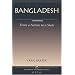 Bangladesh: From A Nation To A State (Nations of the Modern World: Asia)