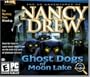 Nancy Drew : Ghost Dogs of Moon Lake (Jewel Case)
