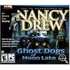 Nancy Drew : Ghost Dogs of Moon Lake (Jewel Case)