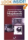 Concentration Camp Majdanek: A Historical and Technical Study