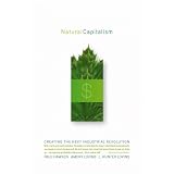 Natural Capitalismby L. Hunter Lovins