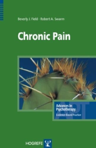 Chronic Pain (Advances in Psychotherapy -- Evidence-Based Practice)