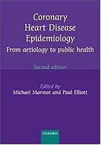 Coronary Heart Disease Epidemiology: From aetiology to public health