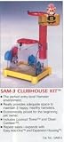 S.A.M. Clubhouse Kit