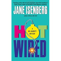 Hot Wired: A Bel Barrett Mystery