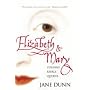Elizabeth and Mary: Cousins, Rivals, Queens