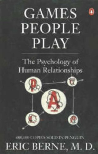 City Travel Guides Discounted  Books : Games People Play: The Psychology of Human Relationships