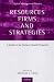 Resources, Firms, and Strategies: A Reader in the Resource-Based Perspective (Oxford Management Readers)