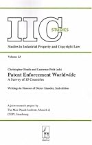 Patent Enforcement Worldwide (Iic Studies: Studies in Industrial Property and Copyright Law)