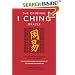 The Original I Ching Oracle: The Pure and Complete Texts with Concordance