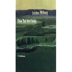 Das Tal der Issa. Die Andere Bibliothek - Erfolgsausgabe