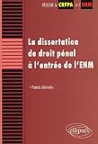 Revue Ellipses Marketing  / La dissertation de droit pénal à l'entrée de l'ENM