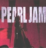 Ten - Pearl Jam