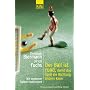 Der Ball ist rund, damit das Spiel die Richtung �ndern kann: Wie moderner Fu�ball funktioniert