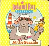 Roland Rat Superstar and friends at the seaside