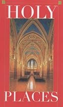 Holy Places: Sacred Sites in Catholicism