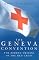 The Geneva Convention: The Hidden Origins of the Red Cross