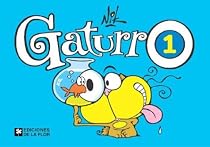Gaturro 1 (Spanish Edition)