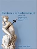 Produkt-Bild: Kunstsinn und Kaufmannsgeist. Die Bau- und Kunstgeschichte der Handelskammer Hamburg