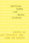 Critical Terms for Media Studies