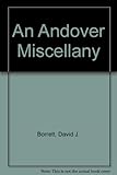 An Andover miscellany