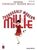 Thoroughly Modern Millie - Vocal Selections Songbook