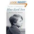 Blue-eyed Son: The Story of an Adoption