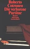 Die verlorene Partitur: Roman (suhrkamp taschenbuch)