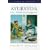 Ayurveda: Life, Health and Longevity (Arkana)