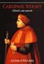 Cardinal Wolsey: Church, State and Art