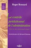 Revue Dalloz-Sirey  / Le contrôle juridictionnel de l'administration : Etude de droit administratif comparé