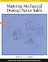 Mastering Mechanical Desktop: Native Solids