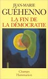 La Fin de la démocratie