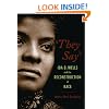 "They Say": Ida B. Wells and the Reconstruction of Race (New Narratives in American History)