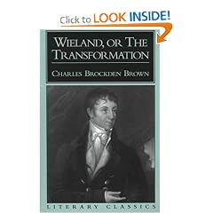 Wieland, or the Transformation (Literary Classics Series)