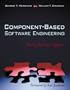 Component-Based Software Engineering: Putting the Pieces Together