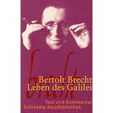 Leben des Galilei: Schauspiel (Suhrkamp BasisBibliothek)von "Bertolt Brecht"
