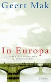 Produkt-Bild: In Europa. Eine Reise durch das 20. Jahrhundert
