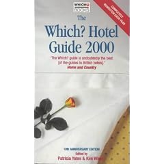 The Which? Hotel Guide 2000
