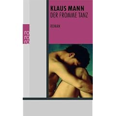 Der fromme Tanz: Das Abenteuerbuch einer Jugend