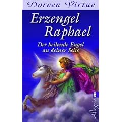 Erzengel Raphael: Der heilende Engel an deiner Seite