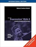 Microsoft Expression Web 2 : complete concepts and techniques