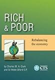 Rich and poor : rebalancing the economy