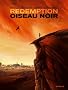 R�demption oiseau noir