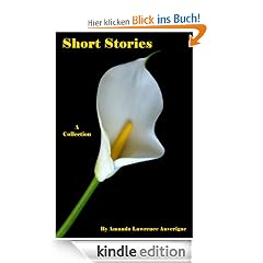 Short Stories: A Collection