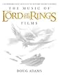 The Music of the Lord of the Rings Films: A Comprehensive Account of Howard Shore's Scores (Book and Rarities CD)