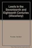 Leeds in the seventeenth and early eighteenth centuries