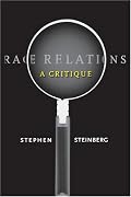 Race Relations: A Critique (Stanford Social Sciences)