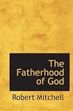 The Fatherhood of God